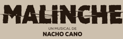 Grupos Malinche - A Musical by Nacho Cano logo